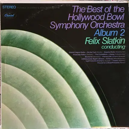 The Hollywood Bowl Symphony Orchestra - The Best Of The Hollywood Bowl Symphony Orchestra Album 2
