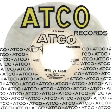 The Hollywood Flames - Devil Or Angel / Do You Ever Think Of Me