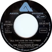 7inch Vinyl Single - The Hollywood Stars - All The Kids On The Street