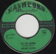 The Holmes Sisters - By His Word