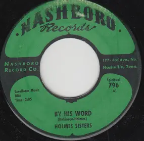 The Holmes Sisters - By His Word