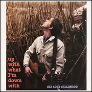 CD - The Holy Childhood - Up With What I'm Down With - Digipak