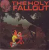 7inch Vinyl Single - The Holy Fallout - The Holy Fallout