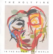 The Holy Fire - In the Name of the World