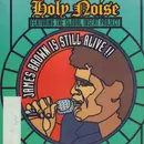 12inch Vinyl Single - The Holy Noise Presents Global Insert Project - James Brown Is Still Alive!!