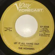 The Hombres - Let It All Hang Out