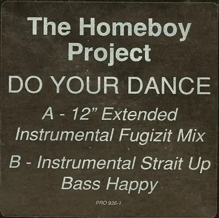 The Homeboy Project - Do Your Dance