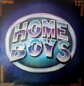 The Home Boys - Drugs