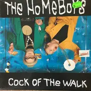 12inch Vinyl Single - The Homeboys - Cock Of The Walk - EP