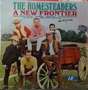 LP - The Homesteaders - A New Frontier