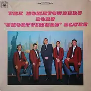 LP - The Hometowners - The Hometowners Does 'Shorttimers' Blues
