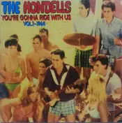 The Hondells - You´re Gonna Ride With Us Vol.1 - 1964