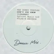 The Honey Turtles - Don't You Know
