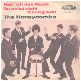The Honeycombs - Hab' Ich Das Recht / Du Sollst Nicht Traurig Sein