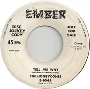 The Honeycones - Tell Me Why / Your Face
