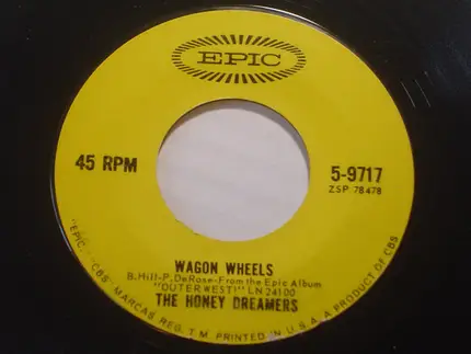 The Honeydreamers - Tumbling Tumbleweeds / Wagon Wheels