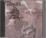 CD - The Honkies - All My Screws Fell Out