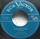 7inch Vinyl Single - The Honky-Tonks - Never Stop Singin' / You Better Stop Tellin' Lies - Promo copy