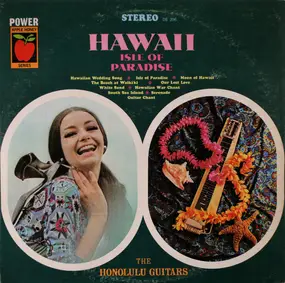 The Honolulu Guitars - Hawaii - Isle Of Paradise