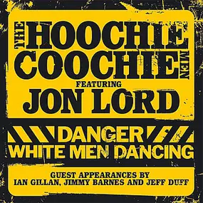 Jon Lord - Danger: White Men Dancing