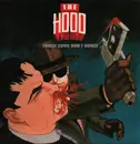 12inch Vinyl Single - The Hood - Tough Guys Don't Dance