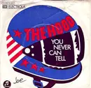 7inch Vinyl Single - The Hood - You Never Can Tell