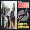 LP - The Hoods - Gangsters & Morticians