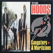 Hoods - Gangsters & Morticians