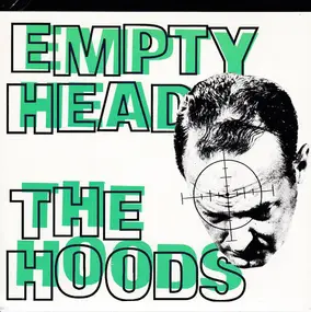 Hoods - Empty Head
