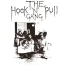 7inch Vinyl Single - The Hook 'N' Pull Gang - Pour It Down Yer Throat / Gasoline