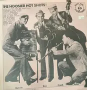 LP - The Hoosier Hot Shots - The Hoosier Hot Shots!
