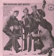 The Hoosier Hot Shots - The Hoosier Hot Shots!