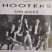 12inch Vinyl Single - The Hooters - 500 Miles