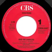7inch Vinyl Single - The Hooters - And We Danced