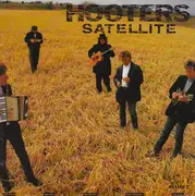 7inch Vinyl Single - The Hooters - Satellite