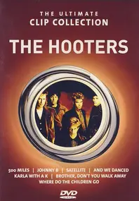 The Hooters - The Ultimate Clip Collection