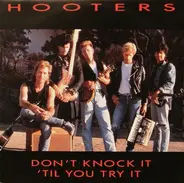 The Hooters - Don't Knock It 'Til You Try It