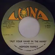 The Hopson Family - Put Your Hand In The Hand / Handwriting On The Wall