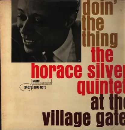 The Horace Silver Quintet - Doin' the Thing