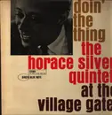 LP - The Horace Silver Quintet - Doin' The Thing - At The Village Gate - Insert