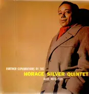 The Horace Silver Quintet - Further Explorations