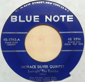 Horace Silver - Swingin' The Samba / Mellow D