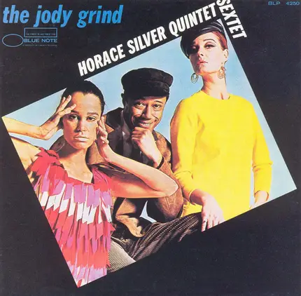 The Horace Silver Quintet / The Horace Silver Sextet - The Jody Grind