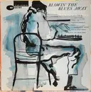 LP - The Horace Silver Quintet & The Horace Silver Trio - Blowin' The Blues Away - Mono