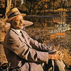 Horace Silver - Song for My Father