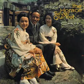 Horace Silver - The Tokyo Blues