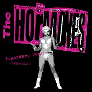 LP - The Hormones - Legendary Junk (1994 - 2017) - Booklet