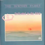 12inch Vinyl Single - The Hornsby Family - Dedicated To The King