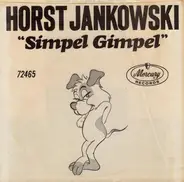 The Horst Jankowski Orchestra / The Horst Jankowski Orchestra - Simpel Gimpel