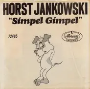 The Horst Jankowski Orchestra / The Horst Jankowski Orchestra - Simpel Gimpel